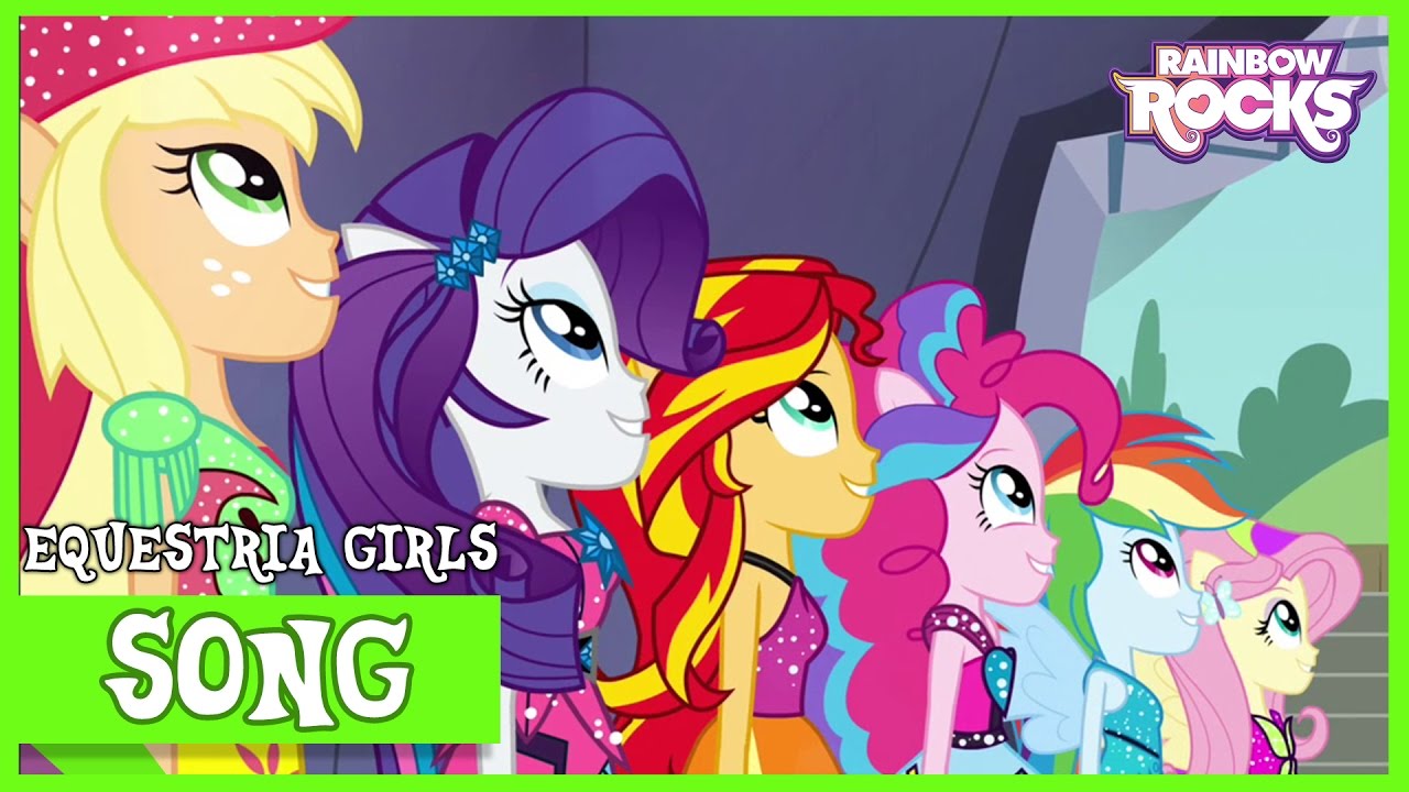mlp equestria girls song